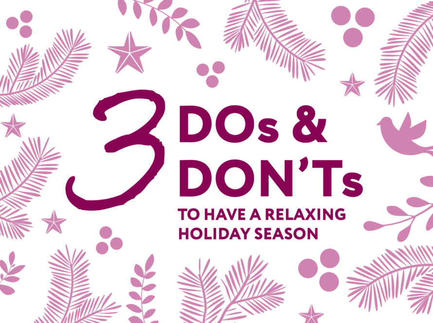 How to have a relaxing holiday season